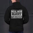 Real Men Marry Teachers Teacher Men's Hoodie Back Print, gift for family, gift for coworker Real Men Marry Teachers Teacher Men's Hoodie Back Print, gift for family, gift for coworker