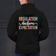Regulation Before Expectation Cute ABA SPED Teacher Therapy Men's Hoodie Back Print, gift for family, gift for coworker Regulation Before Expectation Cute ABA SPED Teacher Therapy Men's Hoodie Back Print, gift for family, gift for coworker