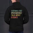 Retro Scientist Warning May Talk About Science Teacher Men's Hoodie Back Print, Science Teacher Hoodies, gift for family, gift for coworker Retro Scientist Warning May Talk About Science Teacher Men's Hoodie Back Print, Science Teacher Hoodies, gift for family, gift for coworker