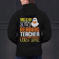This Is My Scary Reading Teacher Costume Halloween School Men's Hoodie Back Print, gift for family, gift for coworker
