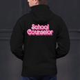 School Counselor Back To School Teacher Life Men's Hoodie Back Print, gift for family, gift for coworker