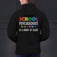 School Psychologist Is a Work Of Heart Teacher LSSP Doctor Men's Hoodie Back Print, gift for family, gift for coworker School Psychologist Is a Work Of Heart Teacher LSSP Doctor Men's Hoodie Back Print, gift for family, gift for coworker