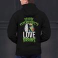 School Psychologists Love Brains Halloween Teacher Counselor Men's Hoodie Back Print, gift for family, gift for coworker School Psychologists Love Brains Halloween Teacher Counselor Men's Hoodie Back Print, gift for family, gift for coworker