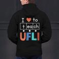 Science Of Reading I Love To Teach UFLI Teacher Literacy Men's Hoodie Back Print, Science Teacher Hoodies, gift for family, gift for coworker