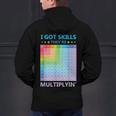 I Got Skills They'Re Multiplying Math Teacher Students Men's Hoodie Back Print, gift for family, gift for coworker