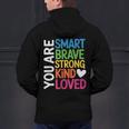 You Are SMART BRAVE STRONG KIND LOVED MOTIVATION TEACHER KID Men's Hoodie Back Print, gift for family, gift for coworker You Are SMART BRAVE STRONG KIND LOVED MOTIVATION TEACHER KID Men's Hoodie Back Print, gift for family, gift for coworker