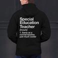 Special Education Teacher Definition Back To School Men's Hoodie Back Print, gift for family, gift for coworker