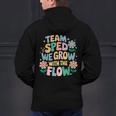 Special Education Teacher Team SPED Grow With The Flow Men's Hoodie Back Print, gift for family, gift for coworker