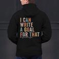 Special Education Teacher I Can Write A Goal For That Sped Men's Hoodie Back Print, gift for family, gift for coworker Special Education Teacher I Can Write A Goal For That Sped Men's Hoodie Back Print, gift for family, gift for coworker