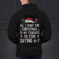 Stop Saying 6-7 Teacher 67 Christmas Meme Six Seven Men's Hoodie Back Print, gift for family, gift for coworker Stop Saying 6-7 Teacher 67 Christmas Meme Six Seven Men's Hoodie Back Print, gift for family, gift for coworker