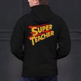 Super Teacher SuperTeacher Men's Hoodie Back Print, Super Teacher Hoodies, gift for family, gift for coworker Super Teacher SuperTeacher Men's Hoodie Back Print, Super Teacher Hoodies, gift for family, gift for coworker