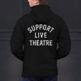 Support Live Theatre Drama Club Actor Actress Drama Teacher Men's Hoodie Back Print, gift for family, gift for coworker Support Live Theatre Drama Club Actor Actress Drama Teacher Men's Hoodie Back Print, gift for family, gift for coworker