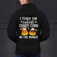 I Teach The Cutest Candy Corn In The Bunch Teacher Halloween Men's Hoodie Back Print, gift for family, gift for coworker I Teach The Cutest Candy Corn In The Bunch Teacher Halloween Men's Hoodie Back Print, gift for family, gift for coworker