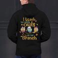 I Teach The Cutest Owls On The Branch Teacher Fall Autumn Men's Hoodie Back Print, gift for family, gift for coworker I Teach The Cutest Owls On The Branch Teacher Fall Autumn Men's Hoodie Back Print, gift for family, gift for coworker