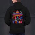 Teach Like It'S A Fiesta Teachers Sombrero Cinco De Mayo Men's Hoodie Back Print, gift for family, gift for coworker Teach Like It'S A Fiesta Teachers Sombrero Cinco De Mayo Men's Hoodie Back Print, gift for family, gift for coworker