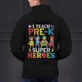 I Teach Pre-K Superheroes Students Teacher Back To School Men's Hoodie Back Print, gift for family, gift for coworker I Teach Pre-K Superheroes Students Teacher Back To School Men's Hoodie Back Print, gift for family, gift for coworker