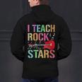I Teach Rockstars Band Vibes Teacher Rocks My Music Teaching Men's Hoodie Back Print, gift for family, gift for coworker