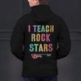 I TEACH ROCKSTARS Band Vibes Teacher Rocks My Music Teaching Men's Hoodie Back Print, gift for family, gift for coworker
