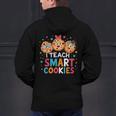 I Teach Smart Cookies Cute Back To School Teacher Men's Hoodie Back Print, gift for family, gift for coworker I Teach Smart Cookies Cute Back To School Teacher Men's Hoodie Back Print, gift for family, gift for coworker