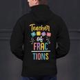Teacher Of Fractions For Math Teacher Men's Hoodie Back Print, gift for family, gift for coworker