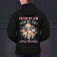 Teacher Teaching I Love My Job For All The Little Reasons Men's Hoodie Back Print, gift for family, gift for coworker Teacher Teaching I Love My Job For All The Little Reasons Men's Hoodie Back Print, gift for family, gift for coworker