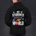 Teacher Tee My Students Are Out Of This World Space Men's Hoodie Back Print, gift for family, gift for coworker Teacher Tee My Students Are Out Of This World Space Men's Hoodie Back Print, gift for family, gift for coworker