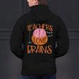 Teachers Love Brains Halloween T-Shirt For Men Women Men's Hoodie Back Print, gift for family, gift for coworker Teachers Love Brains Halloween T-Shirt For Men Women Men's Hoodie Back Print, gift for family, gift for coworker