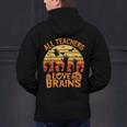 All Teachers Love Brains Teachers Halloween Teacher Men's Hoodie Back Print, gift for family, gift for coworker All Teachers Love Brains Teachers Halloween Teacher Men's Hoodie Back Print, gift for family, gift for coworker