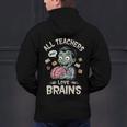 Teachers Love Brains Tee-Shirt Men Women Halloween Teacher Men's Hoodie Back Print, gift for family, gift for coworker Teachers Love Brains Tee-Shirt Men Women Halloween Teacher Men's Hoodie Back Print, gift for family, gift for coworker
