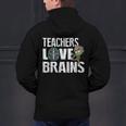 Teachers Love Brains Zombie Halloween Hilarious Men's Hoodie Back Print, gift for family, gift for coworker Teachers Love Brains Zombie Halloween Hilarious Men's Hoodie Back Print, gift for family, gift for coworker