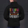 Teaching My Favorite Superheros Men Women SPED Teacher Men's Hoodie Back Print, gift for family, gift for coworker Teaching My Favorite Superheros Men Women SPED Teacher Men's Hoodie Back Print, gift for family, gift for coworker