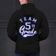 Team 5th Grade Fifth For Teacher Or Students Men's Hoodie Back Print, gift for family, gift for coworker Team 5th Grade Fifth For Teacher Or Students Men's Hoodie Back Print, gift for family, gift for coworker