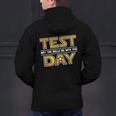 Test Day Testing May The Skills Be With You School Teacher Men's Hoodie Back Print, gift for family, gift for coworker
