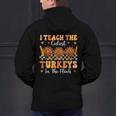 Thanksgiving Teacher I Teach The Cutest Turkeys In The Flock Men's Hoodie Back Print, gift for family, gift for coworker Thanksgiving Teacher I Teach The Cutest Turkeys In The Flock Men's Hoodie Back Print, gift for family, gift for coworker