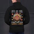 Thanksgiving Teacher Turkey Lets Eat Kids Punctuation Men's Hoodie Back Print, gift for family, gift for coworker Thanksgiving Teacher Turkey Lets Eat Kids Punctuation Men's Hoodie Back Print, gift for family, gift for coworker