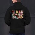 Tired Teachers Club Groovy Teachers Back To School Tee Men's Hoodie Back Print, gift for family, gift for coworker