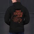 Tired Teachers Club Men's Hoodie Back Print, gift for family, gift for coworker Tired Teachers Club Men's Hoodie Back Print, gift for family, gift for coworker