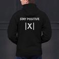 Top Math Teacher Joke Men Women Fun Stay Positive Men's Hoodie Back Print, gift for family, gift for coworker
