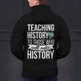 History Teacher Appreciation History Teaching Men's Hoodie Back Print, History Teacher Hoodies, gift for family, gift for coworker History Teacher Appreciation History Teaching Men's Hoodie Back Print, History Teacher Hoodies, gift for family, gift for coworker