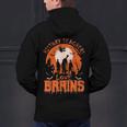 History Teachers Love Brains Halloween Teacher For Men Women Men's Hoodie Back Print, History Teacher Hoodies, gift for family, gift for coworker History Teachers Love Brains Halloween Teacher For Men Women Men's Hoodie Back Print, History Teacher Hoodies, gift for family, gift for coworker