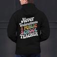 Never Underestimate a Public School Teacher Public Education Men's Hoodie Back Print, gift for family, gift for coworker Never Underestimate a Public School Teacher Public Education Men's Hoodie Back Print, gift for family, gift for coworker
