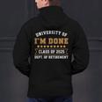University Of I'm Done Teacher Retirement 2025 Men's Hoodie Back Print, gift for family, gift for coworker University Of I'm Done Teacher Retirement 2025 Men's Hoodie Back Print, gift for family, gift for coworker