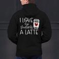 Valentines Day Teacher Tee I Love My Students A Latte Men's Hoodie Back Print, gift for family, gift for coworker Valentines Day Teacher Tee I Love My Students A Latte Men's Hoodie Back Print, gift for family, gift for coworker