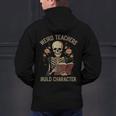 Weird Teachers Build Character Skeleton Book Halloween Women Men's Hoodie Back Print, gift for family, gift for coworker
