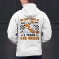 You Can't Scare Me I Teach 6th Grade Retro Teacher Halloween Men's Hoodie Back Print, gift for family, gift for coworker