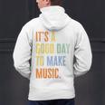 It's A Good Day To Make Music Music Lover Teacher Men's Hoodie Back Print, gift for family, gift for coworker It's A Good Day To Make Music Music Lover Teacher Men's Hoodie Back Print, gift for family, gift for coworker