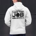 Take This Job And Shove It Teacher And Technician Work For Men Women Men's Hoodie Back Print, gift for family, gift for coworker