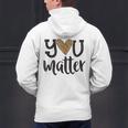 You Matter Leopard Print Teacher Kind Counselor Kindness Men's Hoodie Back Print, gift for family, gift for coworker You Matter Leopard Print Teacher Kind Counselor Kindness Men's Hoodie Back Print, gift for family, gift for coworker