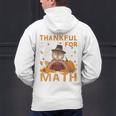 Thankful Math Turkey Teacher Happy Thanksgiving Men's Hoodie Back Print, gift for family, gift for coworker
