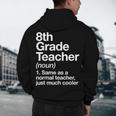 8th Grade Teacher Definition Back To School First Day Men's Hoodie Back Print, novelty gifts, funny gifts